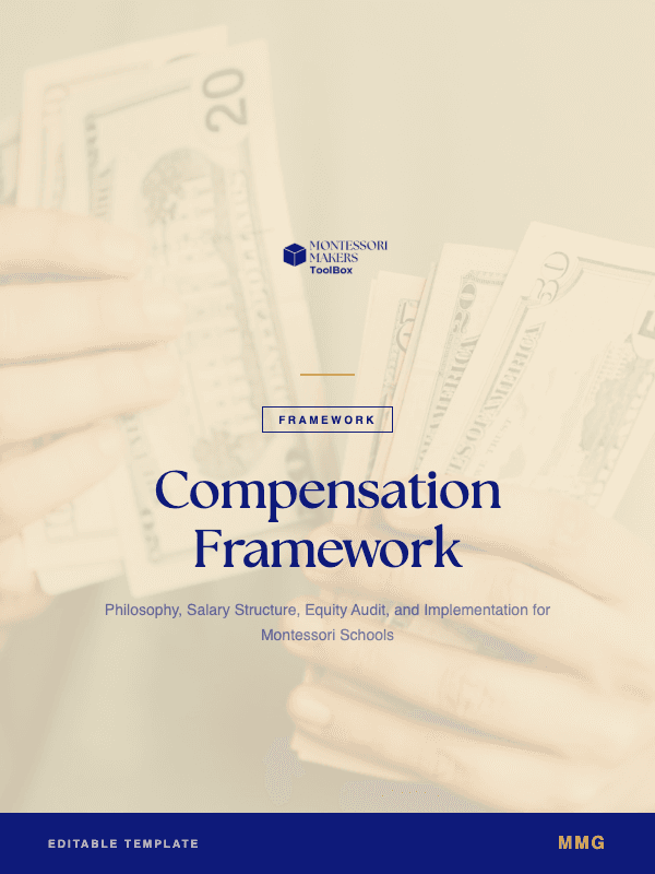 Compensation Framework Toolkit — Montessori Makers Toolbox