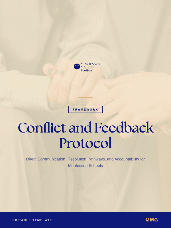 Conflict & Feedback Protocol — Montessori Makers Toolbox