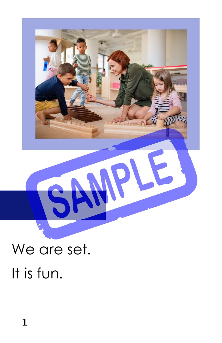 The Hen is Set, page 1. Children working with Montessori materials. Text: “We are set. It is fun.” Sample watermark.