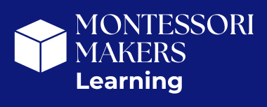 Montessori Makers Learning